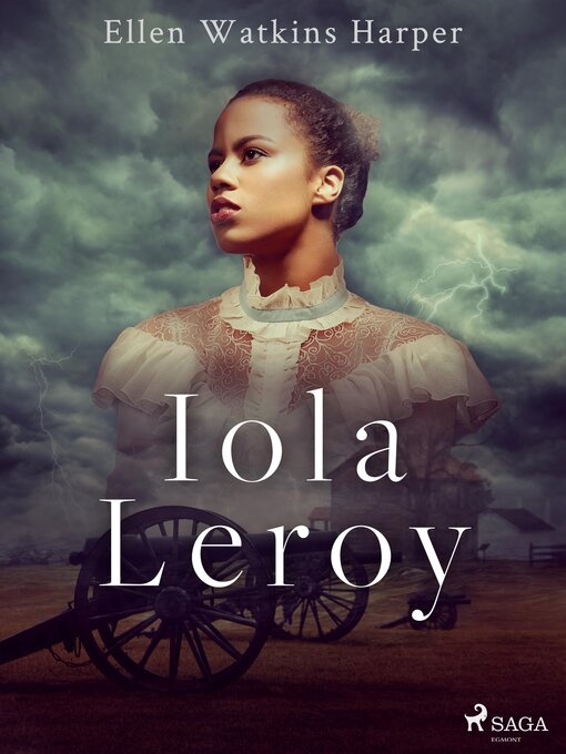 Title details for Iola Leroy by Ellen Watkins Harper - Available